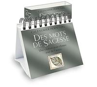 365 Sagesse: Une pensée pour chaque jour