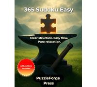 365 Sudoku Easy: Easy Sudoku Puzzle Book - 365 Puzzles - Large Format 8.5x11 Inches - Two per Page - Solutions Included - For Adults, Kids & Seniors - Brain Training & Mental Fitness - Great Gift Idea