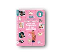 365 surprises - Une année avec des hommes et des chatons - Collectif - Editions 365 - broché - Ephéméride