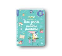 365 surprises - Une année de pensées positives - Collectif - Editions 365 - broché - Ephéméride