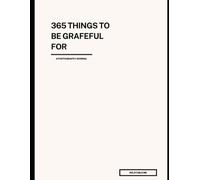 365 things to be grateful for: Photography Journal