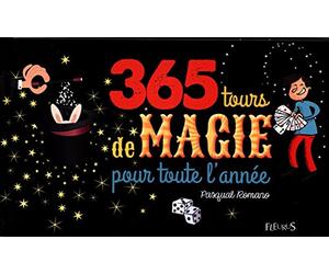 365 tours de magie pour toute l'année