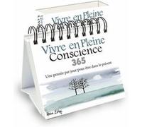 365 vivre en pleine conscience Helen Exley (Auteur)