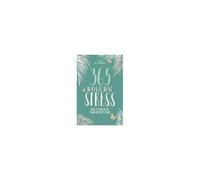 365 Ways To Beat Stress