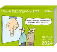 366 bons jours de perscheid 2024 : calendrier journalier : calendrier de bureau à poser avec 366 dessins animés perscheid