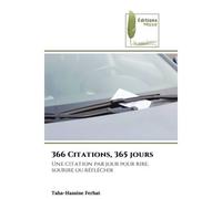 366 Citations, 365 jours Une citation par jour pour rire, sourire ou réfléchir - Taha-Hassine Ferhat - Muse Editions - Poche - Anthologie