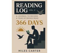 366 Days Reading Log Vol. 2: A journal to record a year of books read
