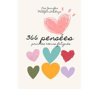 366 pensées pour les cœurs fatigués