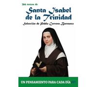 366 textos de Santa Isabel de la Trinidad