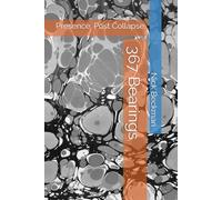 367 Bearings: Presence: Post Collapse