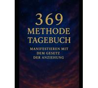369 METHODE TAGEBUCH MANIFESTIEREN MIT DEM GESETZ DER ANZIEHUNG