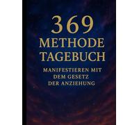 369 METHODE TAGEBUCH MANIFESTIEREN MIT DEM GESETZ DER ANZIEHUNG