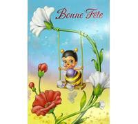 37-040BF Carte de Vœux BONNE FÊTE pour Enfant Petite Fille Petit Garçon Abeille Balançoire Fleurs avec Enveloppe Format 12x17,5cm Fêter un prénom Sainte Patronne Catherine 25 novembre Saint Patron