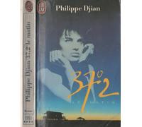 Djian – 37°2 le matin
