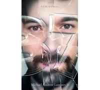 37: A Life in Pieces