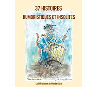 37 Histoires humoristiques et insolites
