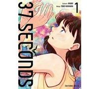 37 Seconds - Tome 1 (VF) Hikari (Auteur)