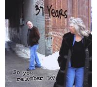 37 Years - Do You Remember Me