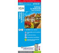 IGN Carte 3719OTR Colmar – Le Hohneck Vallée de Munster Résistante – 1:25 000