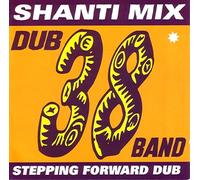 38 Dub Band - Shanti Mix