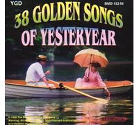 38 Golden Songs of Yesteryear