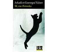 Gueorgui Vaïner – 38, rue Petrovka – Roman – Poche – Gallimard