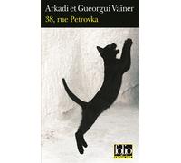 Gueorgui Vaïner – 38, rue Petrovka – Roman – Poche – Gallimard