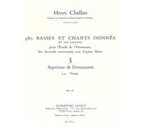 380 BASSES ET CHANTS DONNES VOL.03:SEPTIEME DE DOMINANTE 3A TEXTES