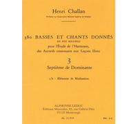 380 BASSES ET CHANTS DONNES VOL.03:SEPTIEME DOMINANTE 3B REALISATION