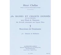 380 BASSES ET CHANTS DONNES VOL.05:ACCORDS DE LA 9EME DOMINANTE 5B REALISATION