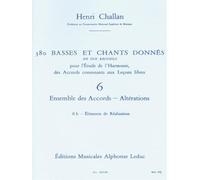 380 BASSES ET CHANTS DONNES VOL.06:ENSEMBLE ACCORDS ALTERATIONS 6B REALISATION
