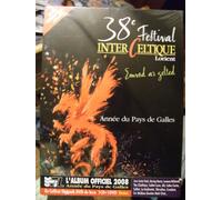 38ème festival interceltique de Lorient - Année du Pays de Galles