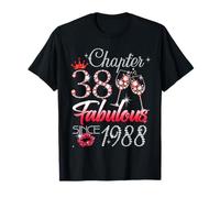 38th Birthday Queen Chapter 38 Fabulous Since 1988 Women T-Shirt