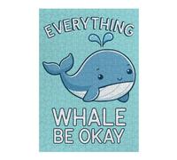 38x26cm/1000pcs Puzzles pour Adolescents Everything Whale Be Okay Puzzles pour Adultes - Jeu Manuel - Assemblage De Motifs - Cadeaux d'anniversaire Uniques 38x26cm/1000pcs
