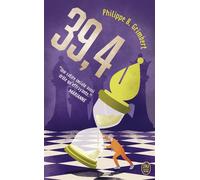 39,4 - Philippe B. Grimbert - J'ai Lu - Poche - Roman