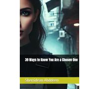 39 Ways to Know You Are a Chosen One