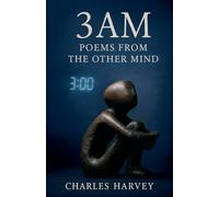 3AM - Poems and Stories From the Other Mind