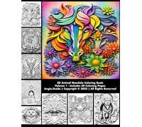 3D Animal Mandala Coloring Book Volume 1: "Relaxing and Stress-Relieving Designs for Teens/Adults, A Collection of Beautiful and Creative ... Color Your Way Through the Animal Kingdom