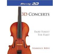 3D Concerts-The Fairy Forest & The Feast [Edizione: Regno Unito] [Blu-Ray] [Import]