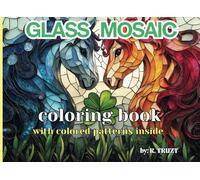 3D GLASS MOSAIC, Coloring book: features two adorable animals, filled with happiness, sitting side by side. with 3D colored patterns inside