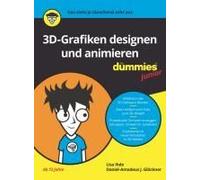 3d-Grafiken Designen Und Animieren Für Dummies Junior