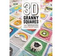 3D Granny Squares Celine Semaan Sharna Moore Caitie Moore (Auteur)