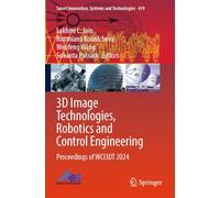 3D Image Technologies, Robotics and Control Engineering: Proceedings of WCI3DT 2024