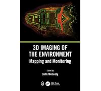 3d Imaging of the Environment: Mapping and Monitoring