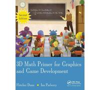 3D Math Primer for Graphics and Game Development, 2nd Edition-