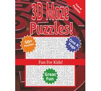3D Maze Puzzles for kids: Hard 3D Maze Puzzles for beginners: 8.5x11 inches, 110 pages | 50+ Hard Puzzles ... Great Gift for Vacations, Holidays and Free Times