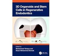 3d Organoids and Stem Cells in Regenerative Endodontics
