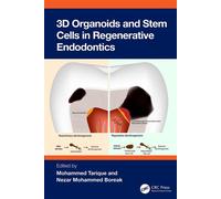 3D Organoids and Stem Cells in Regenerative Endodontics - Mohammed Tarique - CRC Press - ebook (ePub) - Livre