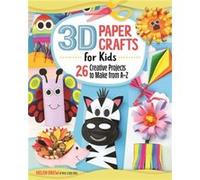 3D Paper Crafts for Kids by Helen Drew Helen Drew (Auteur)