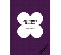 3D Printed Fashion - Brigitte Kock - Laurence King Publishing - ebook (ePub) - Livre